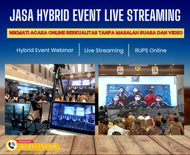 Jasa Hybrid Event Live Syreaming Jasa Hybrid Event Live Syreaming